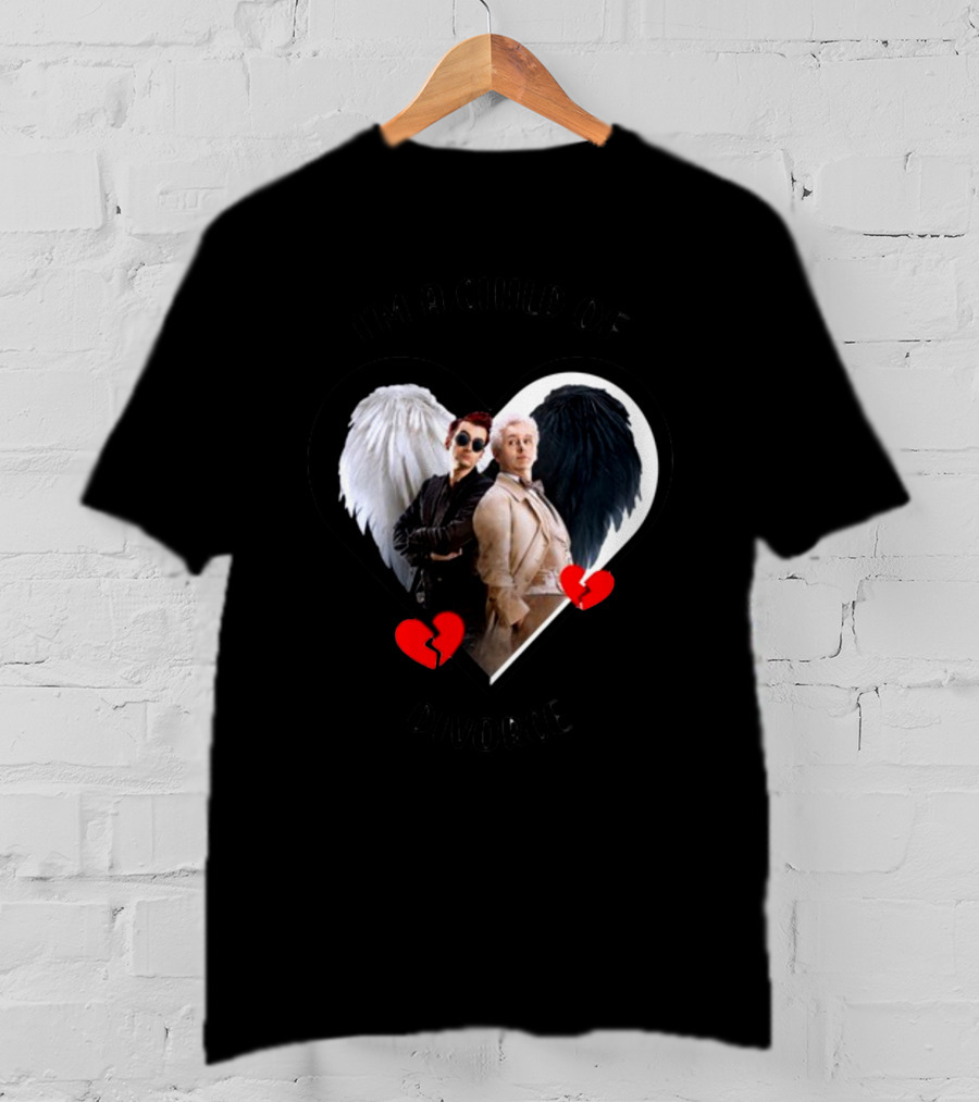 Azirasbraincell Good Omens I'm A Child Of Divorce Heart Wings Broken Heart T-Shirt