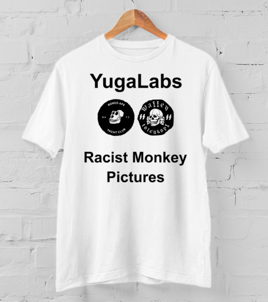 YugaLabs Bored Ape Yacht Club Valley Totenkopf Racist Monkey Pictures T-Shirt