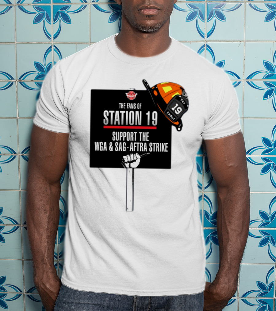 Fans Of Station 19 Support WGA And SAG-AFTRA Strike With Firefighter Helmet T-Shirt