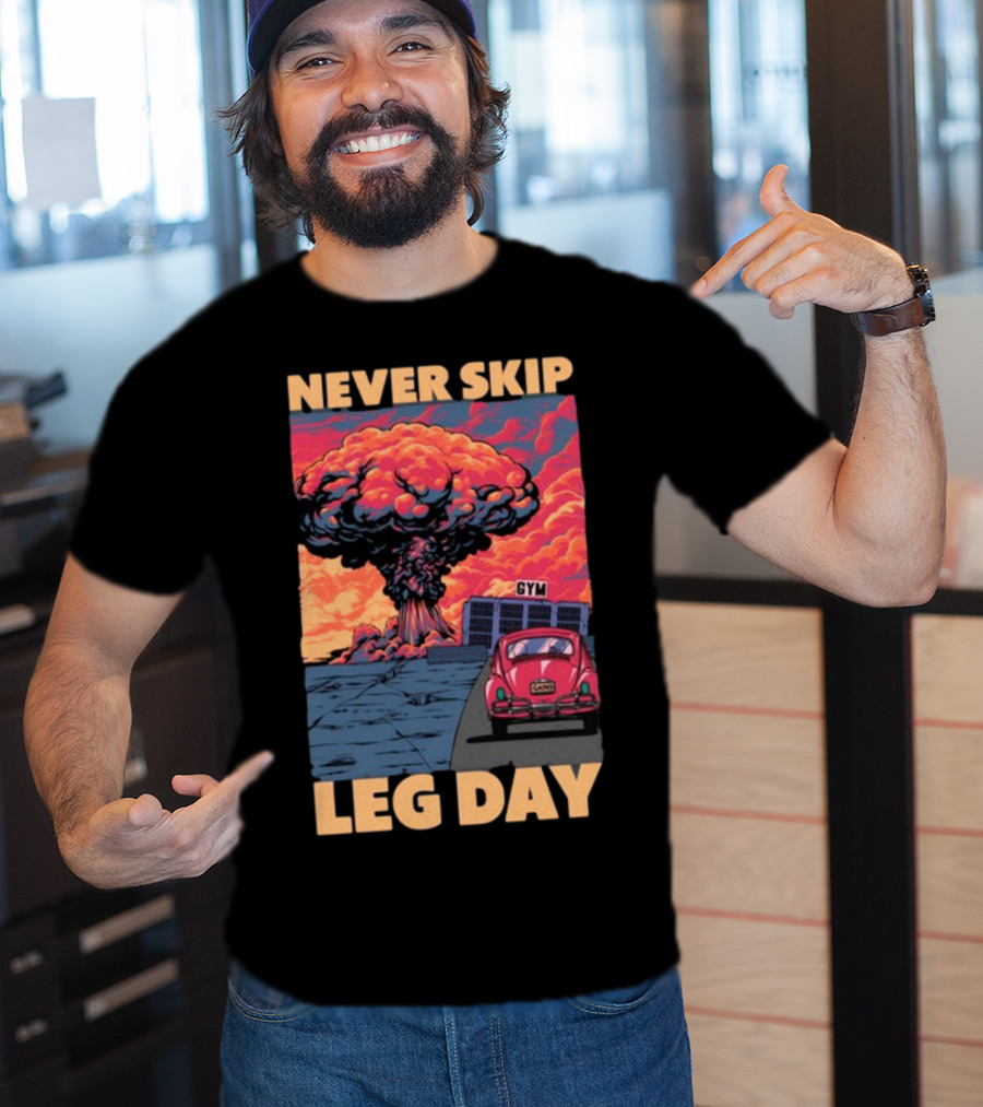 Raskolapparel Never Skip Leg Day Gym Explosion Retro Car T-Shirt