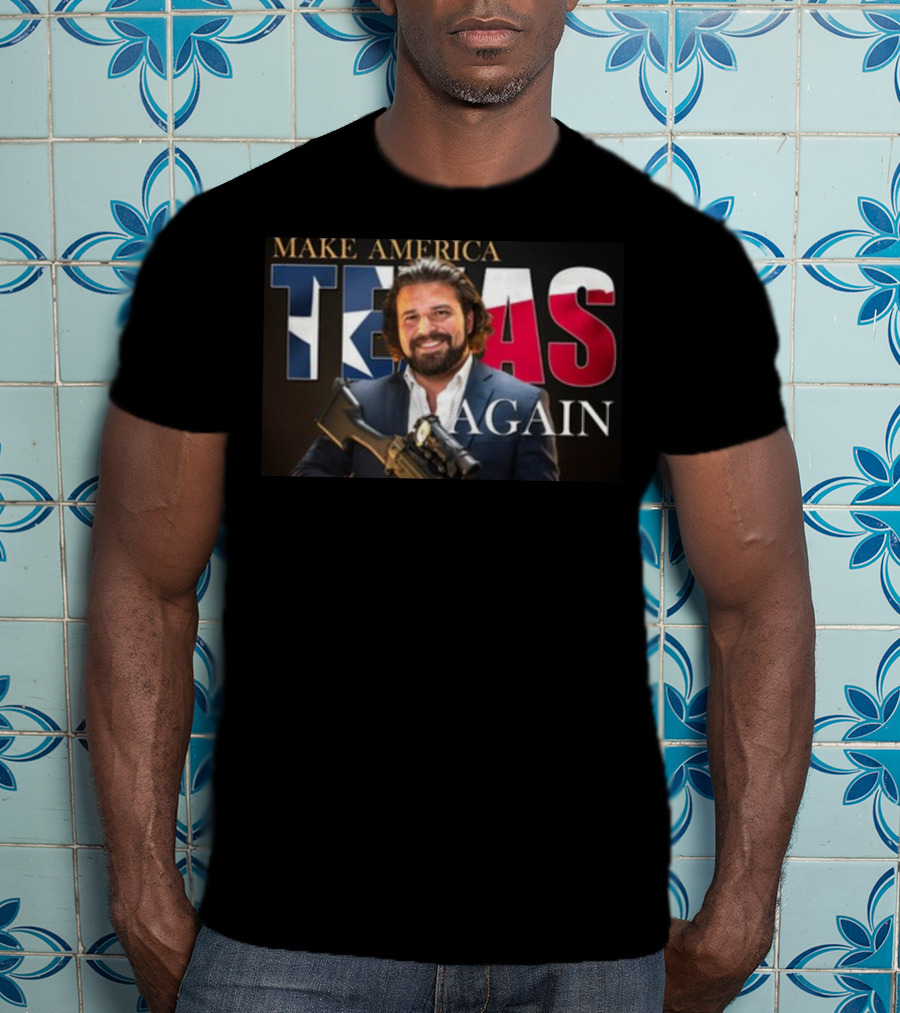 TheAKGuy Make America Texas Again Patriotic Man With Gun And Texas Flag T-Shirt