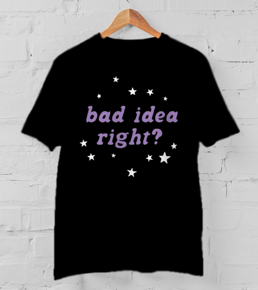 Bad Idea Right Stars Theme Olivia Rodrigo T-Shirt