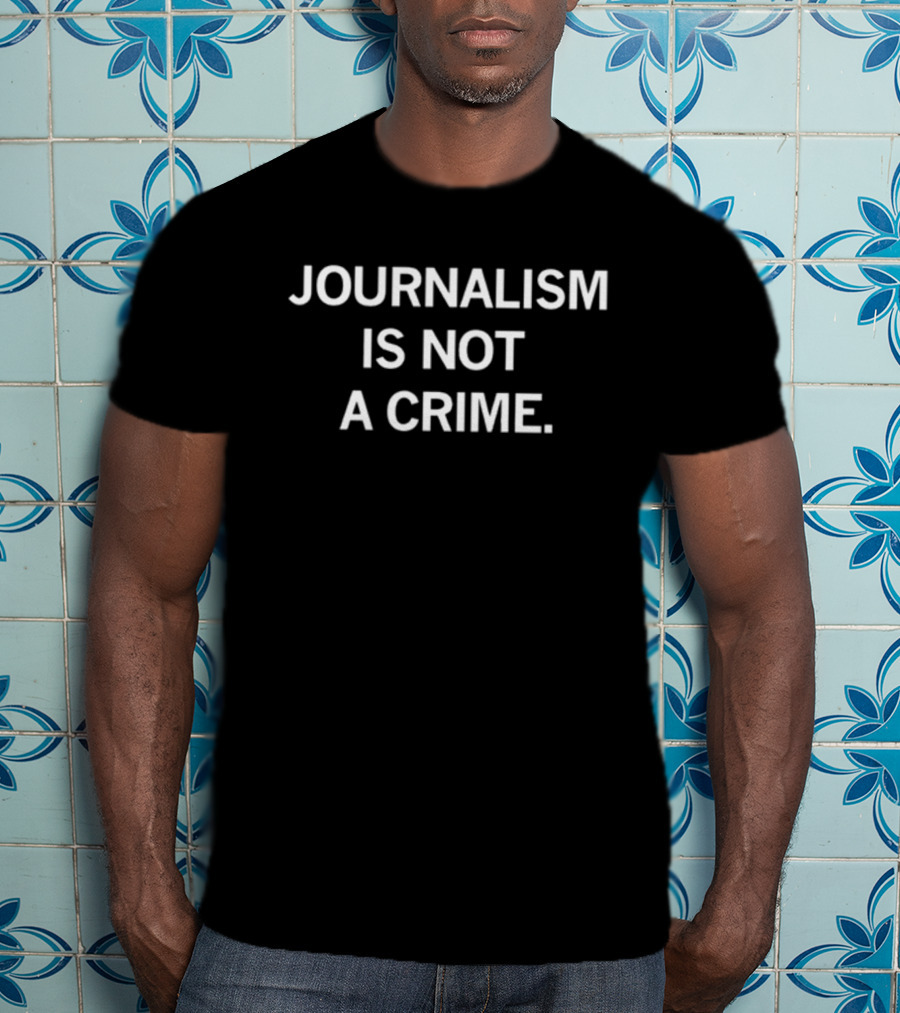 Raygun Journalism Is Not A Crime T-Shirt