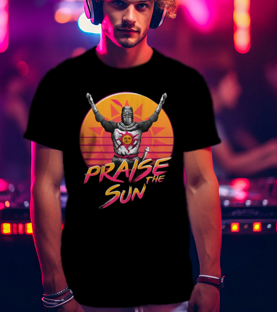 Praise The Sun Solaire Of Astora Dark Souls Knight Retro Sunset T-Shirt