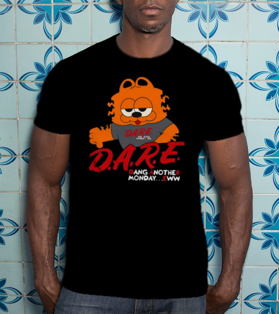 D.A.R.E Garfield Dang Another Monday Eww T-Shirt