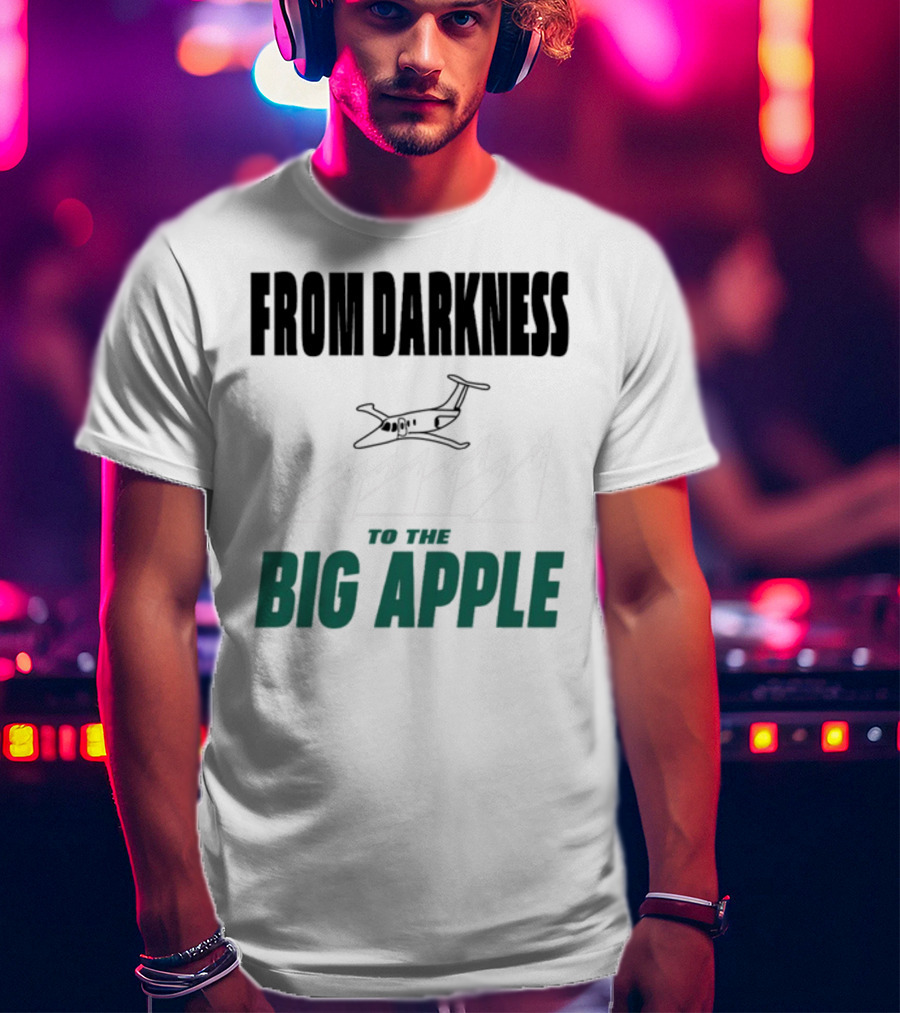 From Darkness To The Big Apple With Mountain And Plane T-Shirt