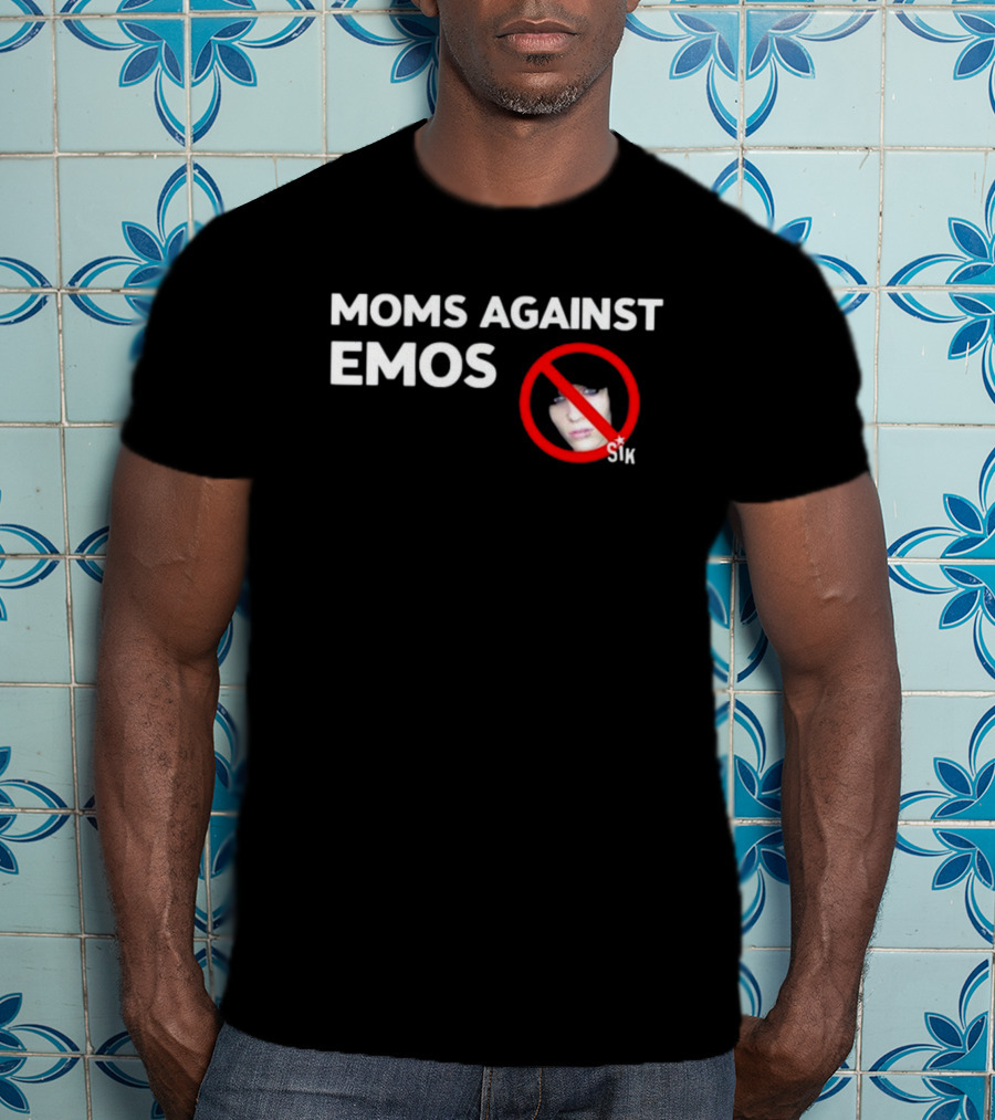 Moms Against Emos With No Emos Symbol And Sik Text T-Shirt