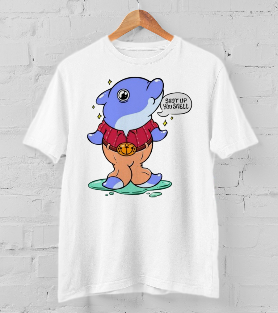 Shut Up You Smell Anchor Belt Dolphin Character T-Shirt