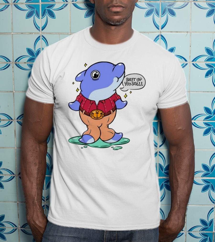 Shut Up You Smell Anchor Belt Dolphin Character T-Shirt