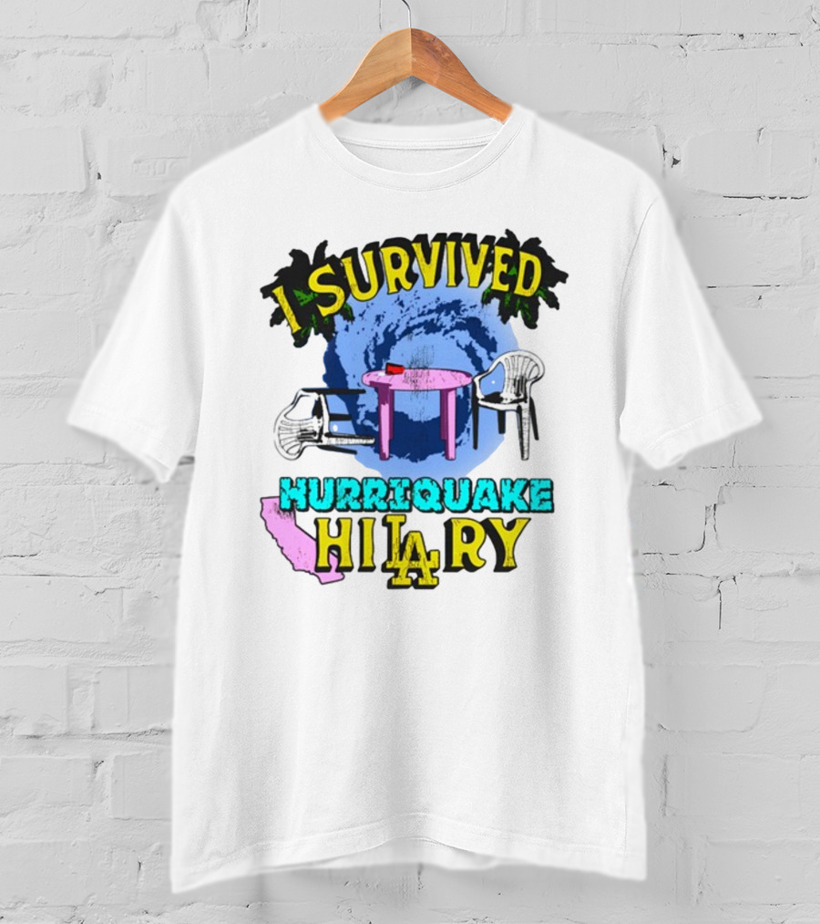 I Survived Hurriquake Hilary LA Chairs Map Swirl Table T-Shirt