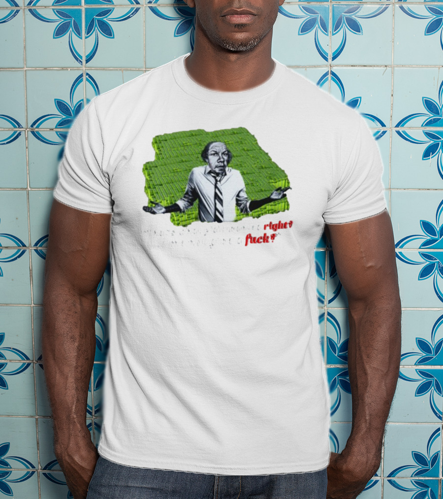 That's What Y'All Wanted Right? To Me Not Give A Fuck? T-Shirt