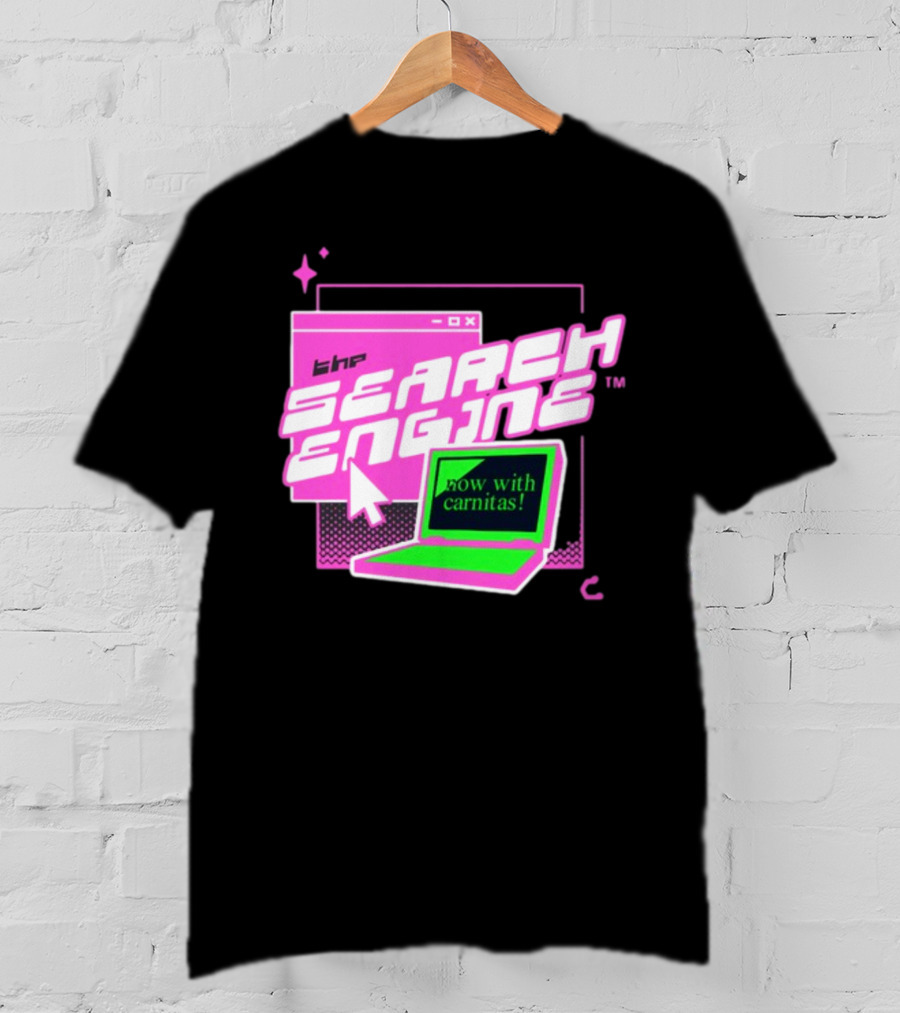 The Search Engine Now With Carnitas Neon Retro Computer Graphics T-Shirt