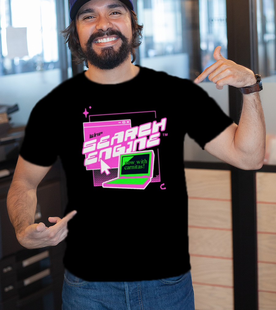 The Search Engine Now With Carnitas Neon Retro Computer Graphics T-Shirt