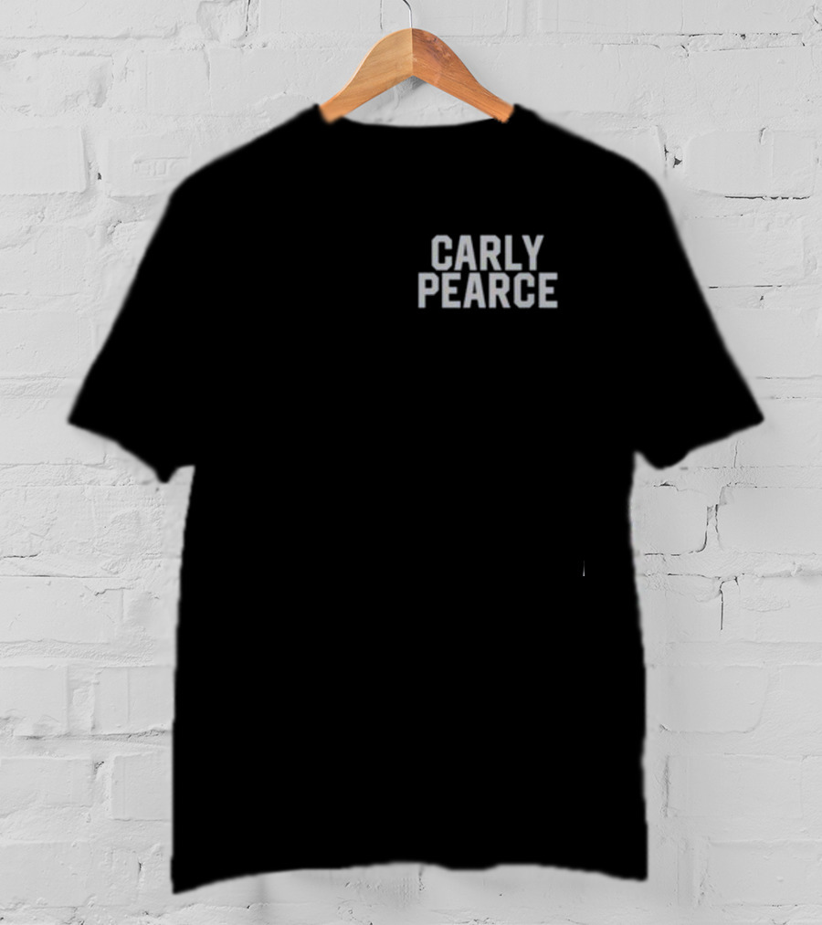 Carly Pearce Country Music Made Me Do It T-Shirt