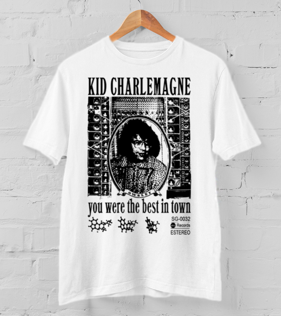 Kid Charlemagne You Were The Best IN Town Sg Records T-Shirt