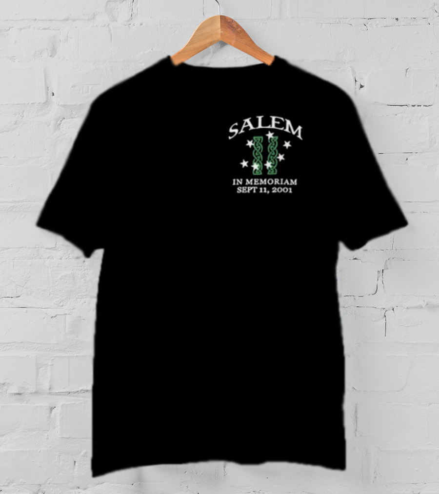 Salem In Memoriam Sept 11 2001 Telosarchive Memorial T-Shirt
