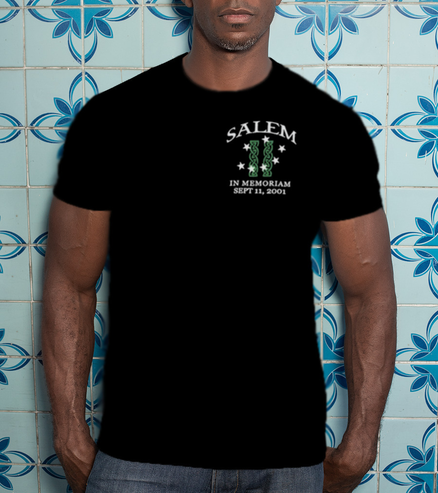 Salem In Memoriam Sept 11 2001 Telosarchive Memorial T-Shirt