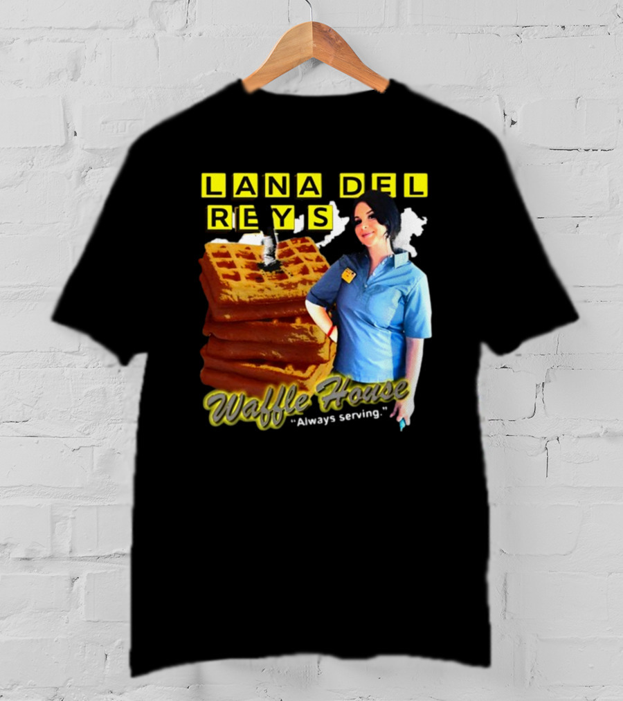 Lana Del Rey's Waffle House Always Serving T-Shirt