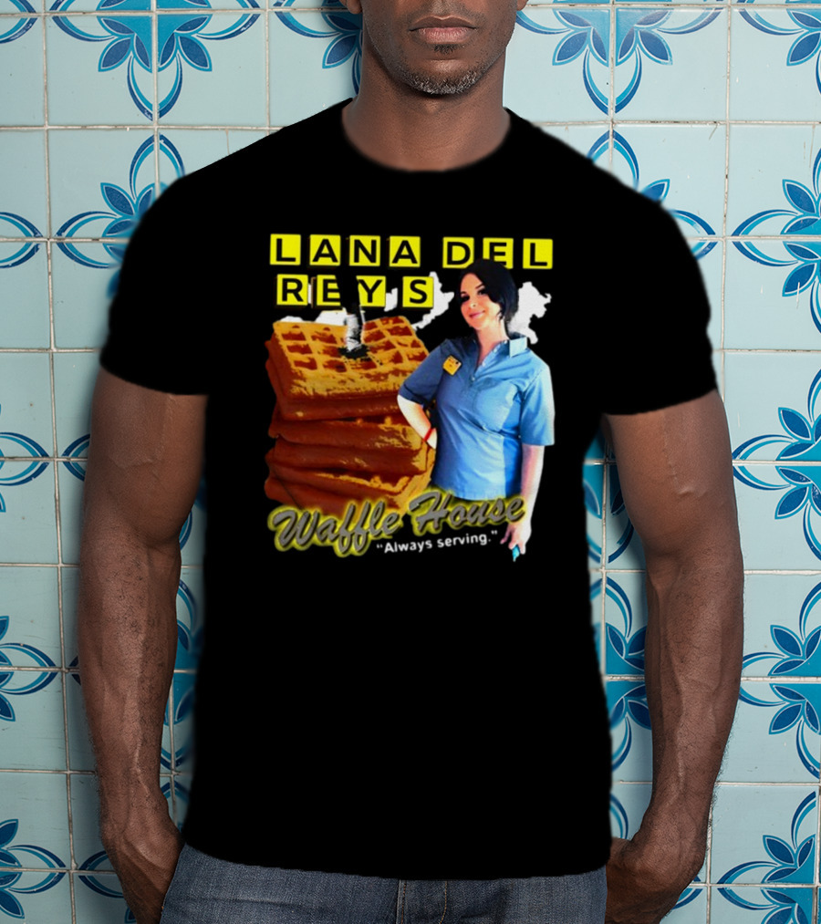 Lana Del Rey's Waffle House Always Serving T-Shirt
