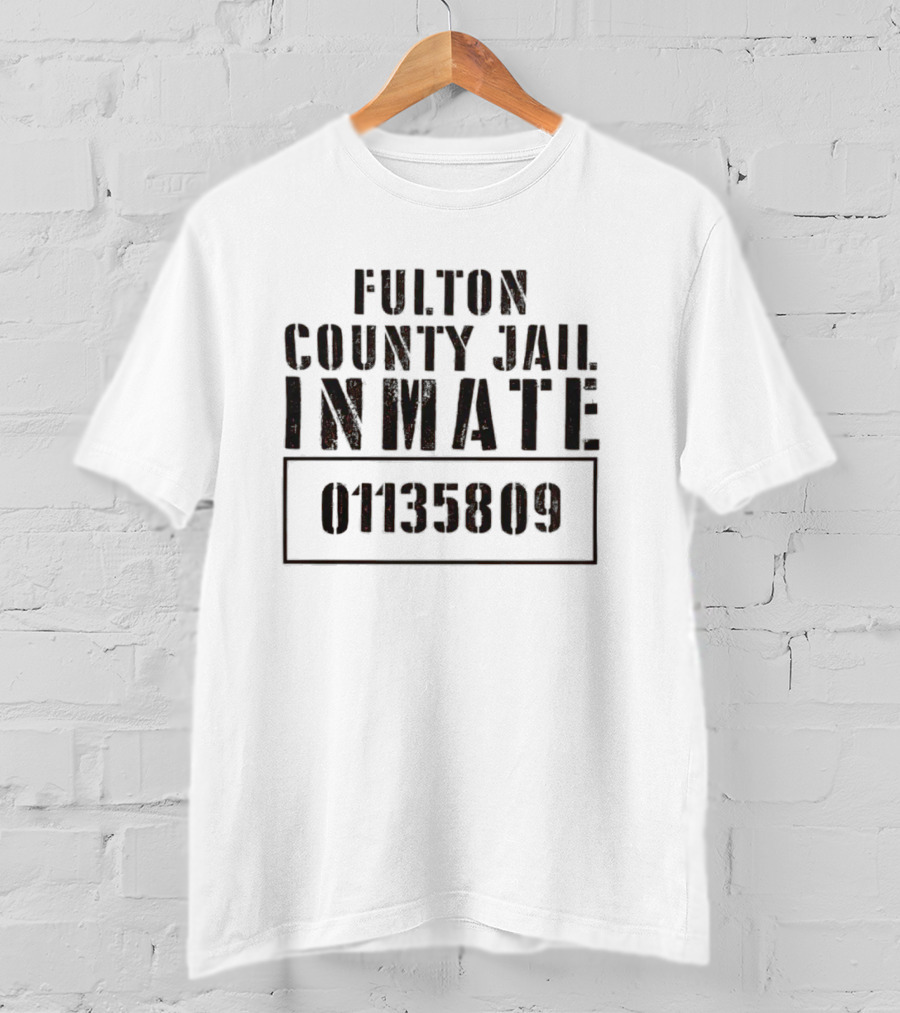 Fulton County Jail INMATE 01135809 T-Shirt