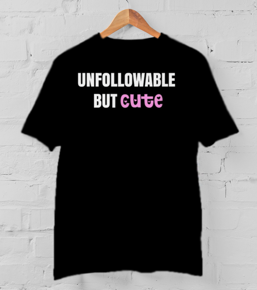 Unfollowable But Cute Pizzaslime Text Humor T-Shirt