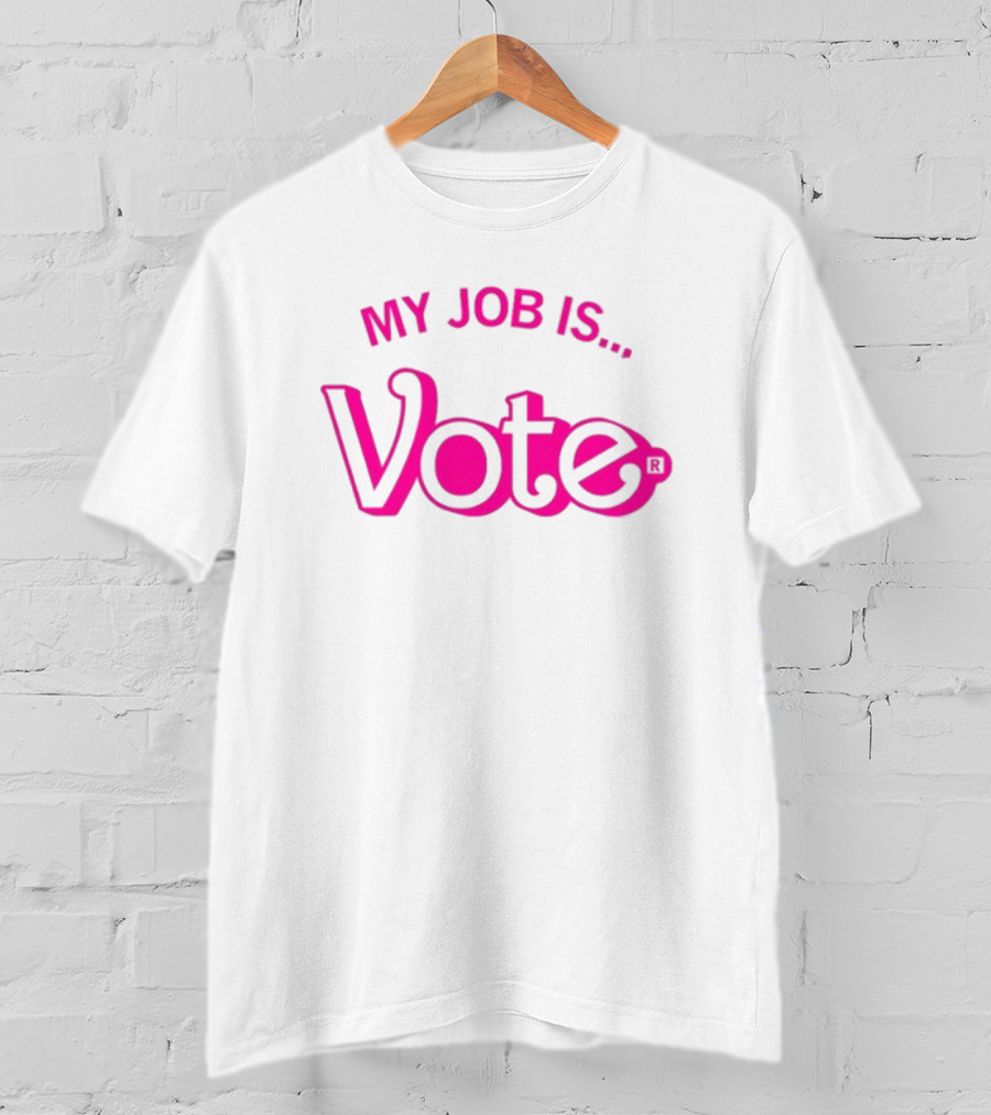 Raygun My Job Is Vote T-Shirt