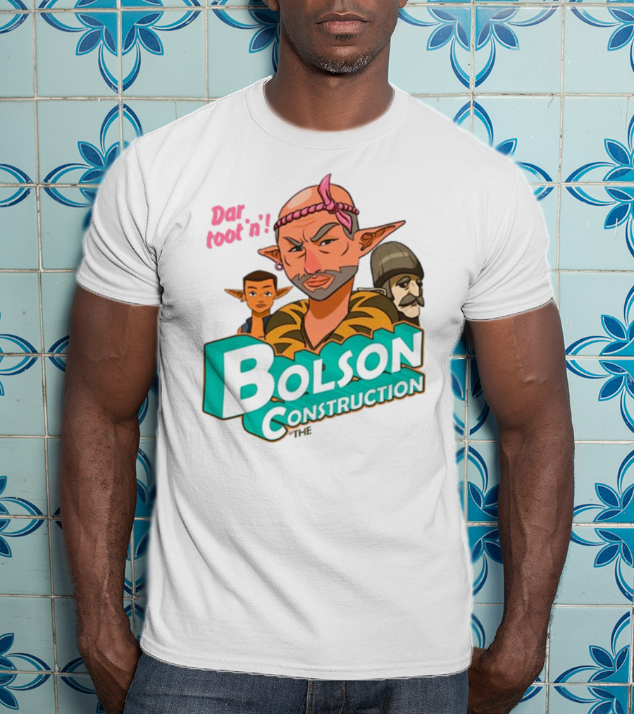 Bolson Construction Dar Root'n T-Shirt