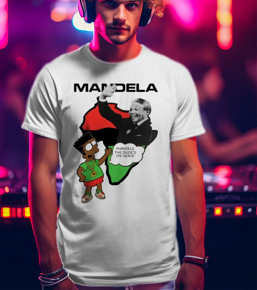 Mandela The Dude's My Hero Africa Cartoon Character T-Shirt