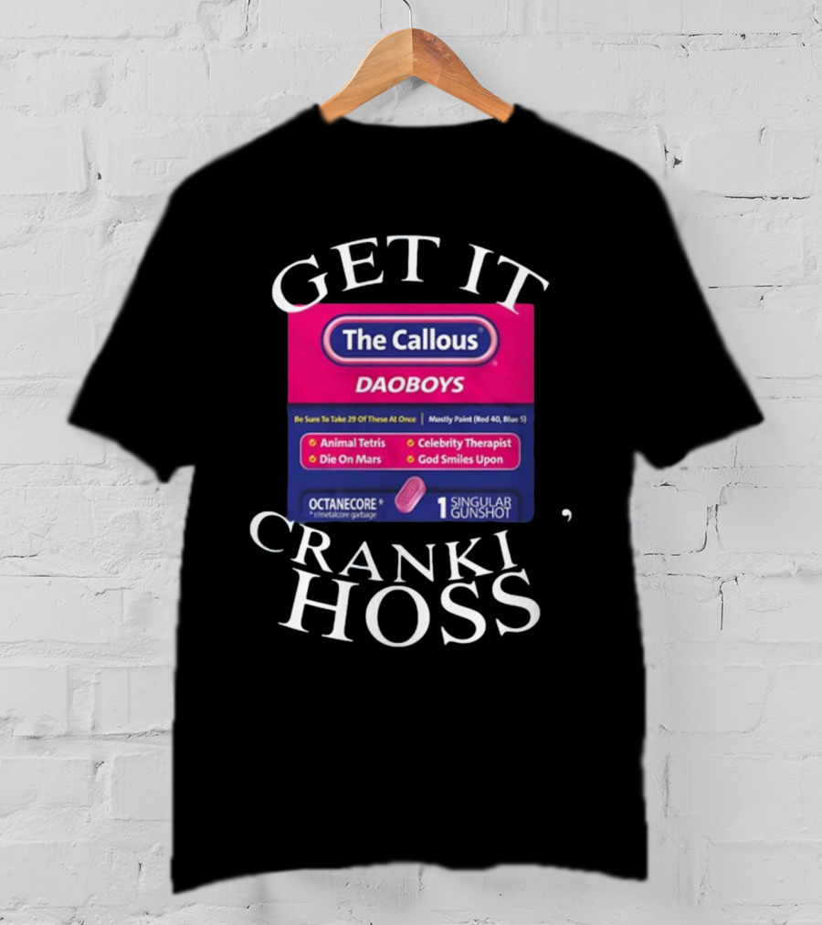 The Callous Daoboys Crankin Animal Tetris Celebrity Therapist Cranki Hoss T-Shirt