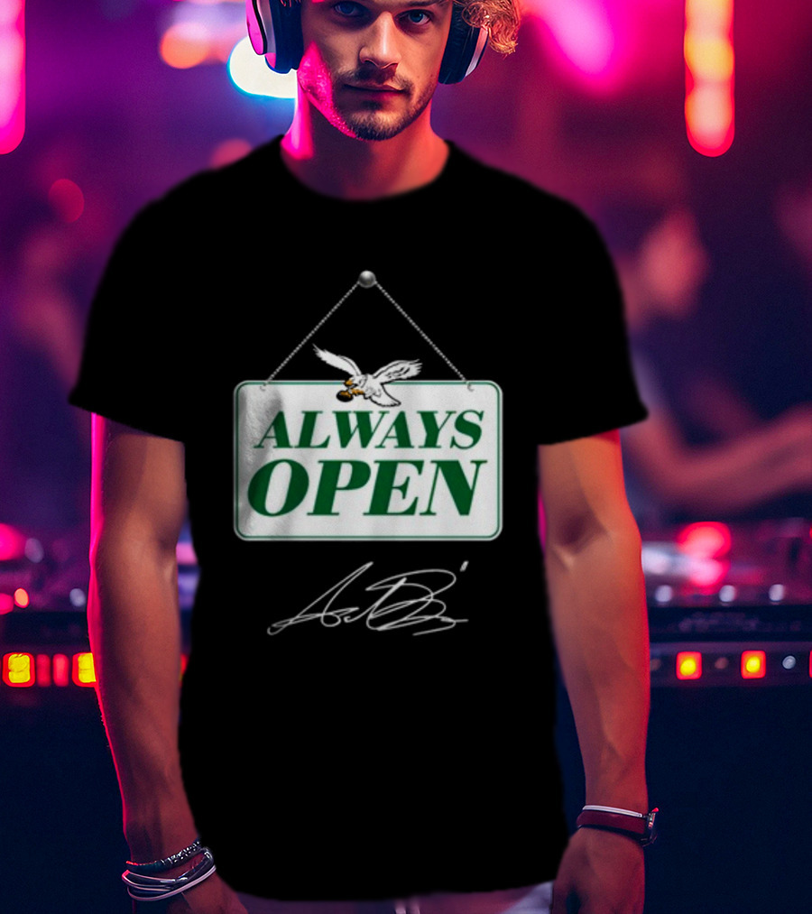 Always Open Eagles Catching Football Sign T-Shirt