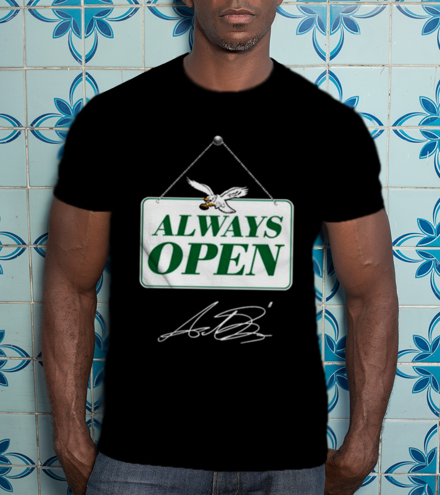 Always Open Eagles Catching Football Sign T-Shirt