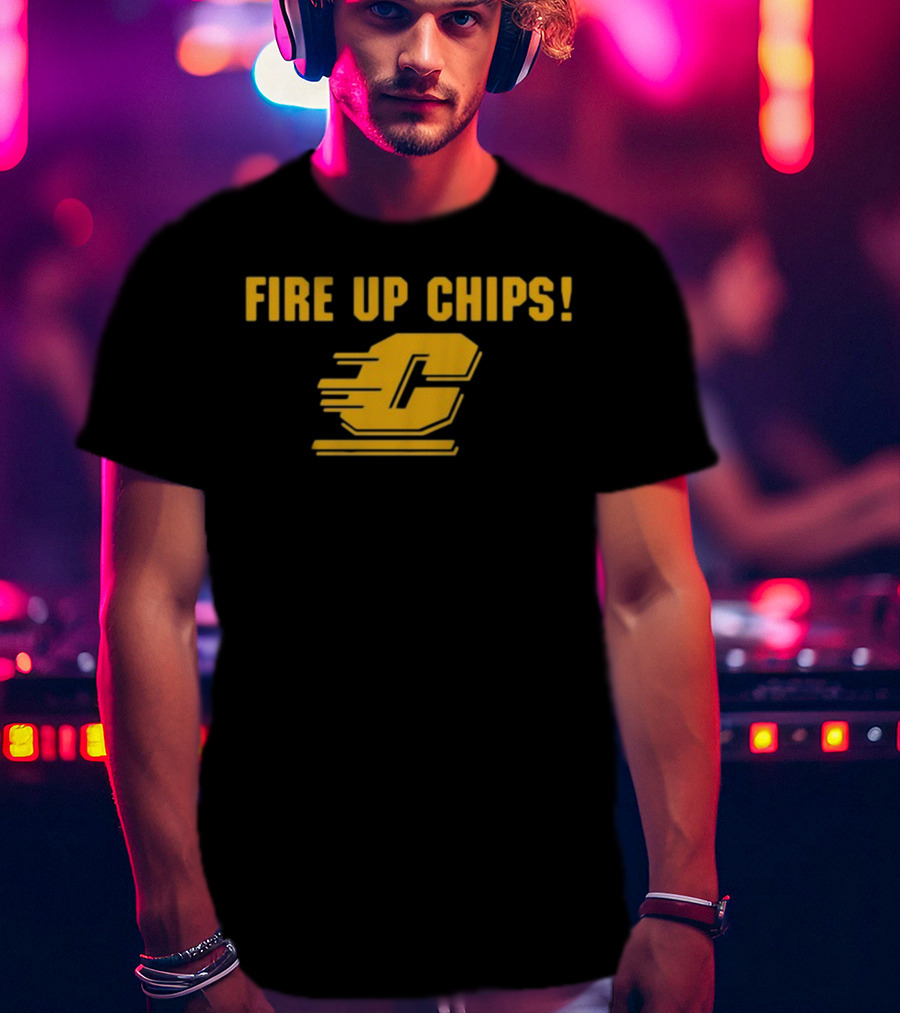Fire Up Chips Central Michigan University T-Shirt