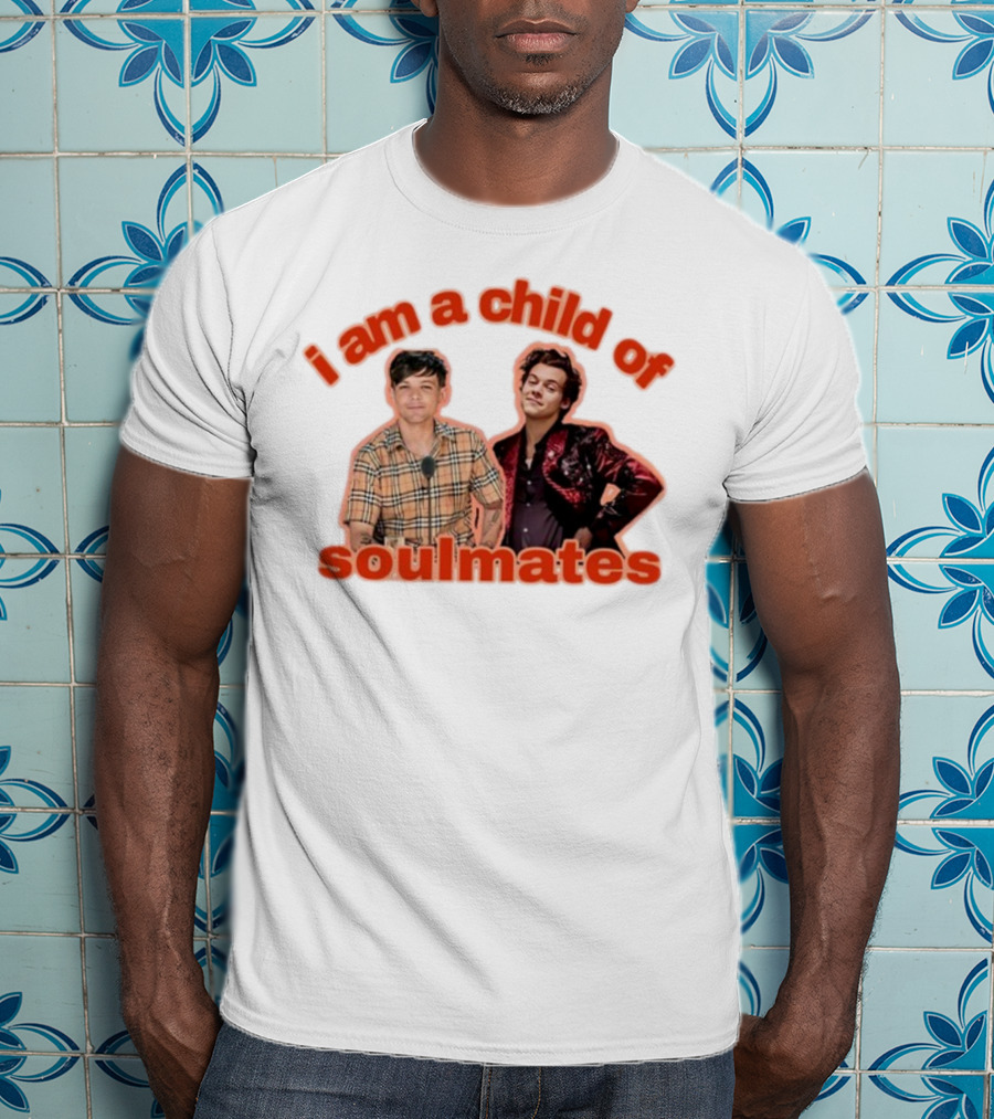 I Am A Child Of Soulmates Hazzastylesq T-Shirt