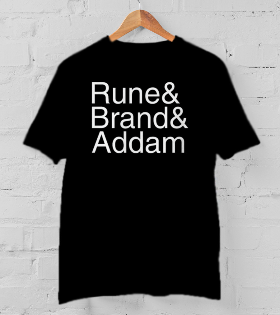 Rune And Brand And Addam T-Shirt