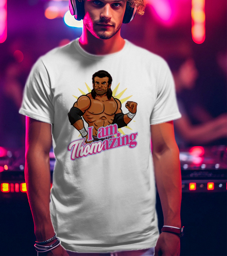 I Am Thomazing Wrestling T-Shirt