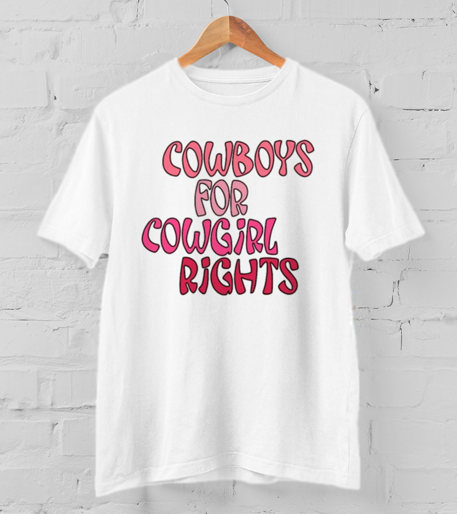 Cowboys Supporting Cowgirl Rights Movement In T-Shirt