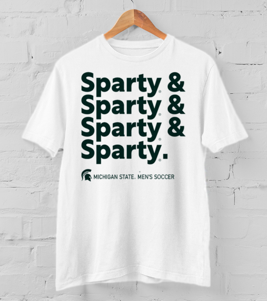 Sparty And Sparty And Sparty And Sparty Michigan State Men's Soccer T-Shirt