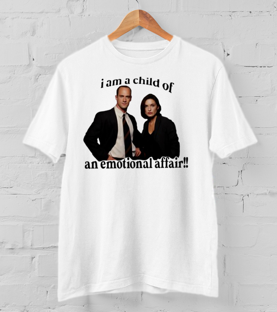 I Am A Child Of An Emotional Affair T-Shirt