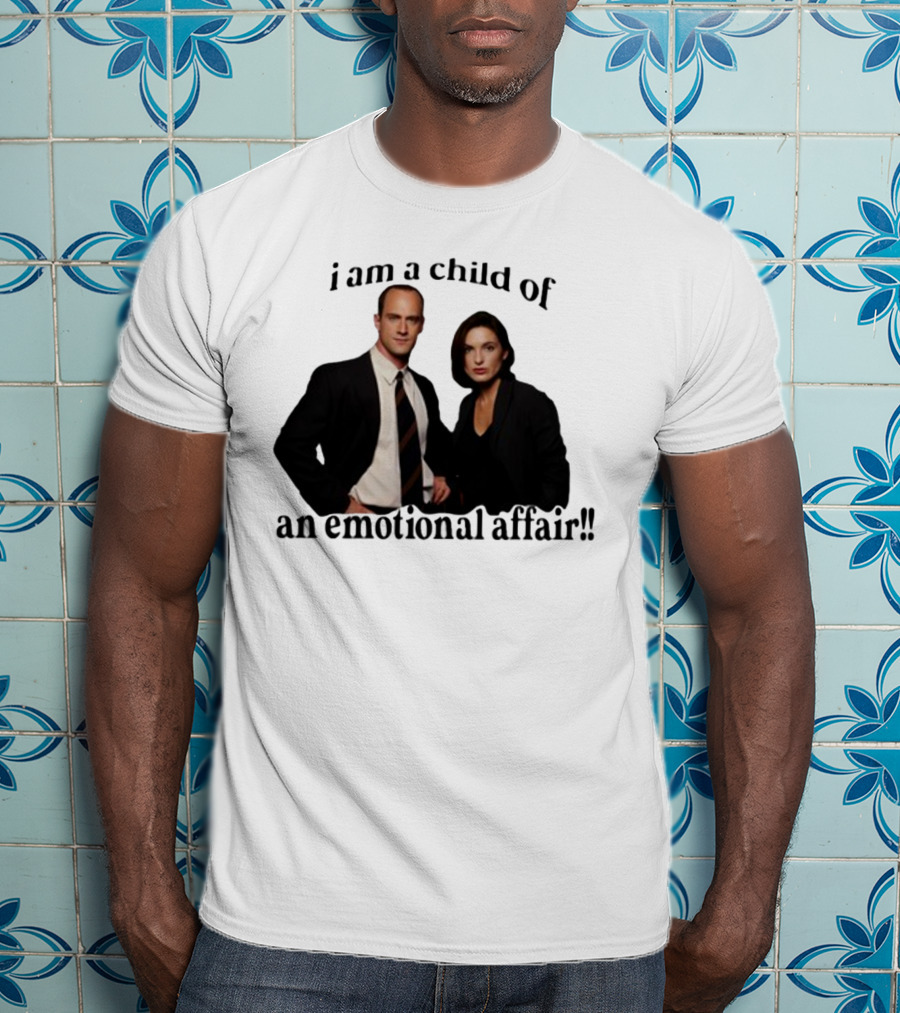 I Am A Child Of An Emotional Affair T-Shirt