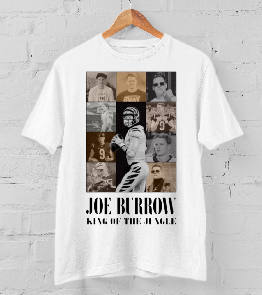 Joe Burrow King Of The Jungle Bengals Tribute Montage T-Shirt