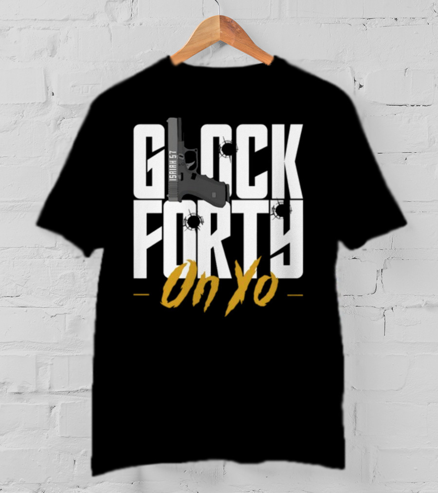 Glock Forty On Yo Isaiah 57 Bullet Holes T-Shirt