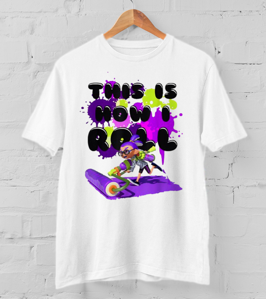 This Is How I Roll Splatoon Magical Miracle Girl T-Shirt