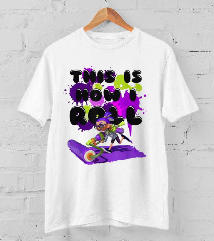 Splatoon This Is How I Roll Splat Roller Girls T-Shirt