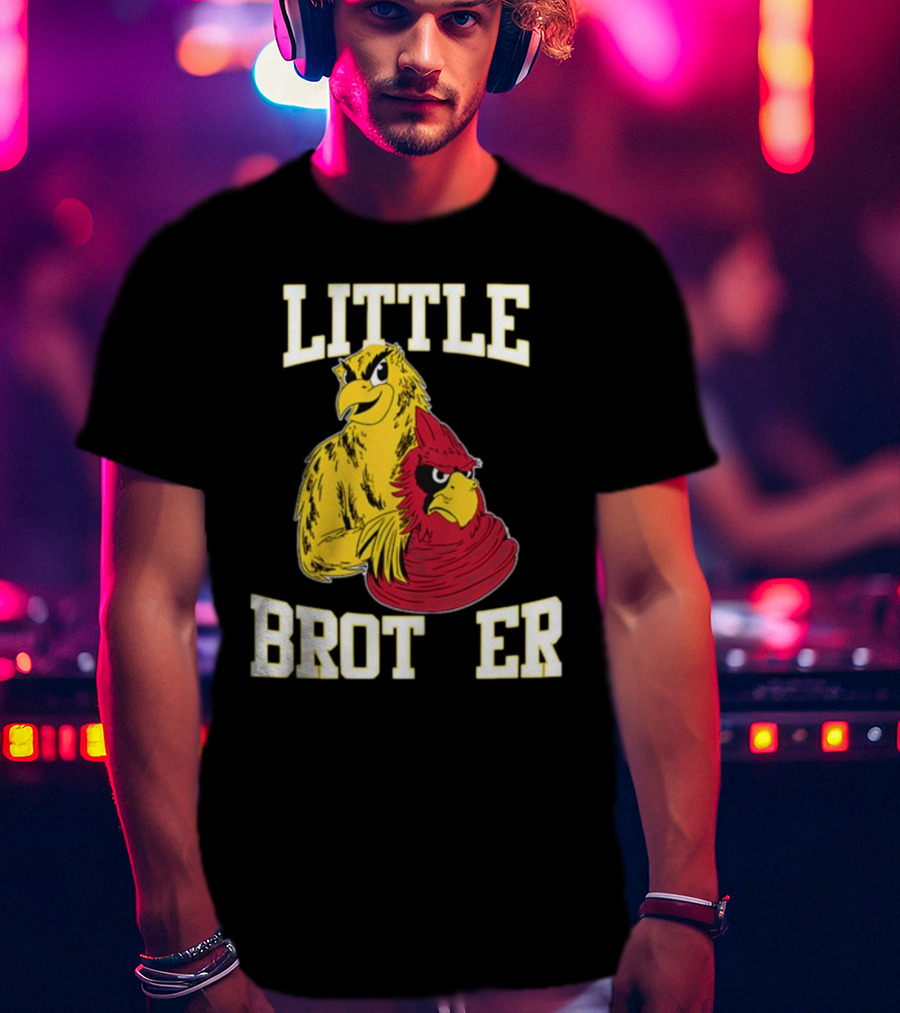 LITTLE BROTHER Iowa Hawkeyes Iowa State Cyclones Rivalry T-Shirt