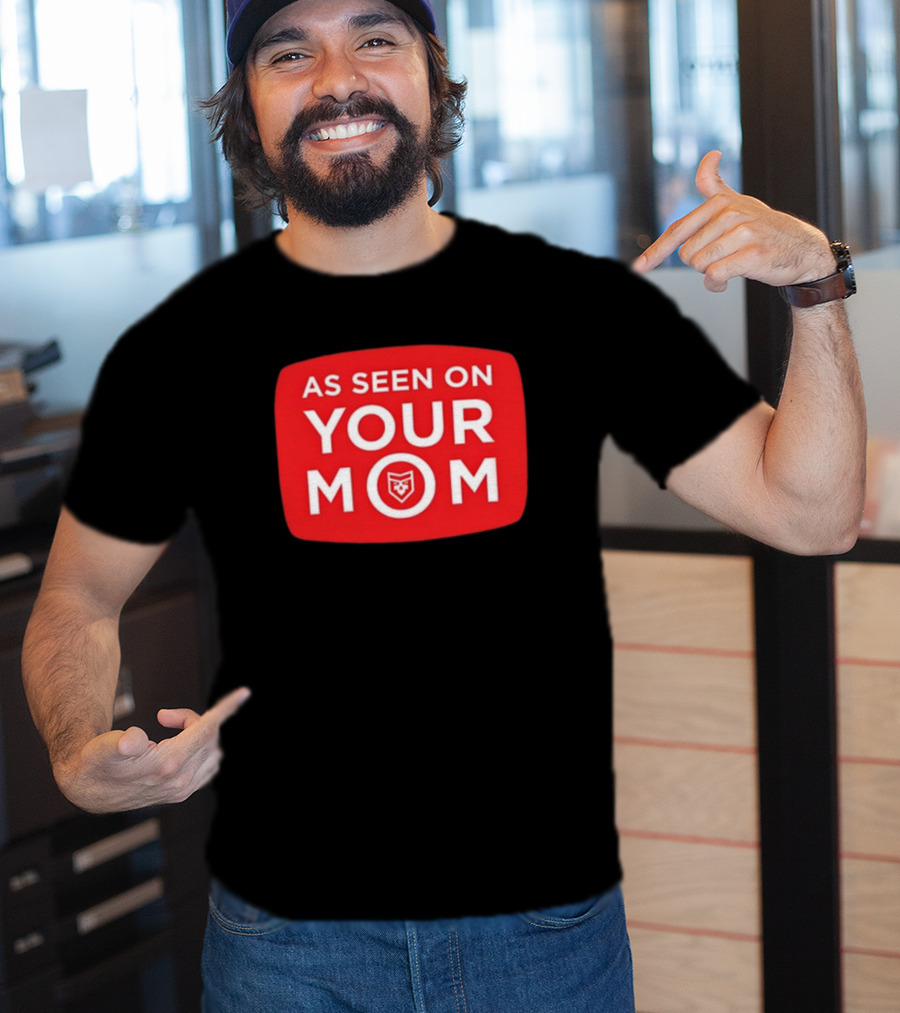 As Seen On Your Mom TV Parody With Red Retro Iconic T-Shirt