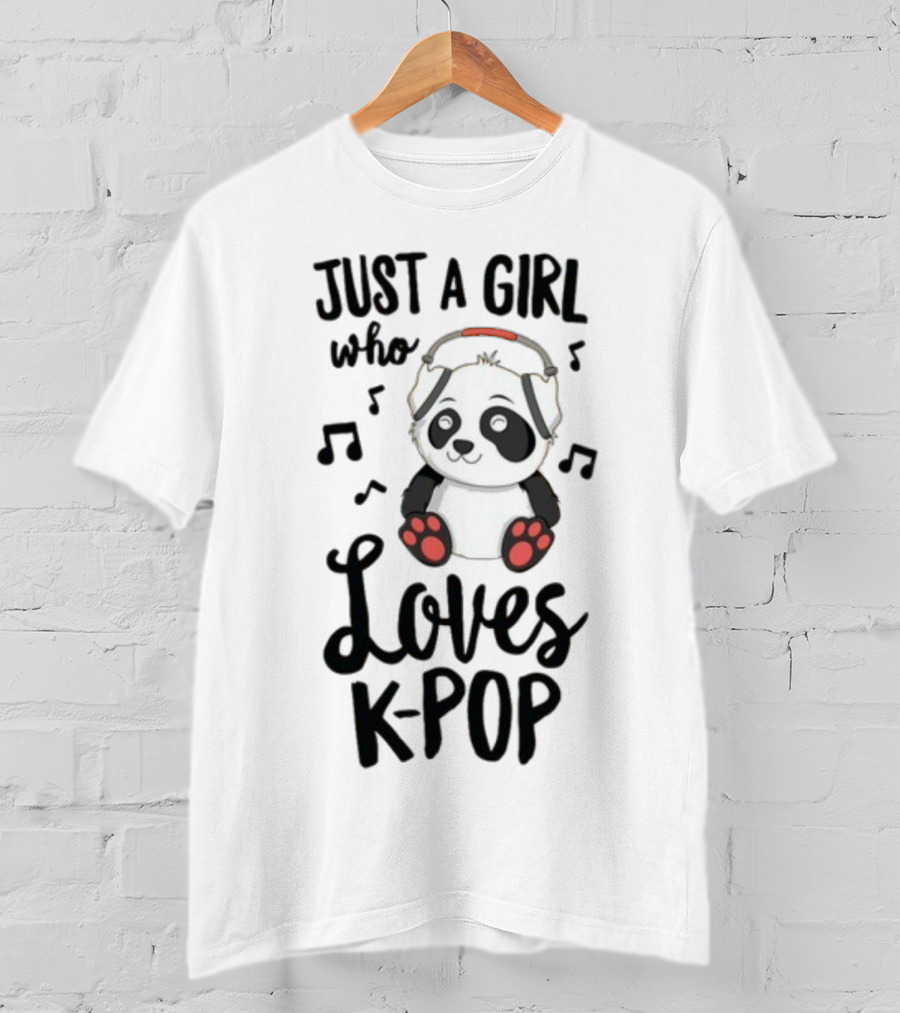 Just A Girl Who Loves Kpop With Cute Panda And Musical Notes T-Shirt