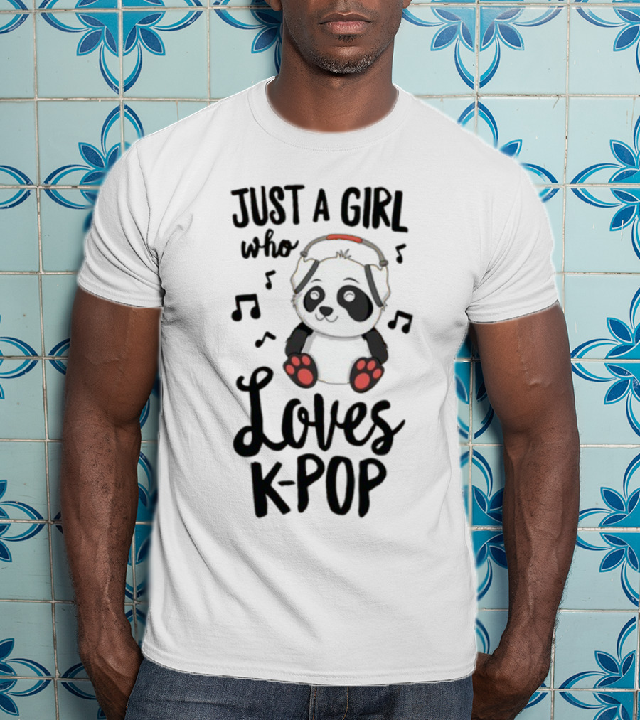 Just A Girl Who Loves Kpop With Cute Panda And Musical Notes T-Shirt
