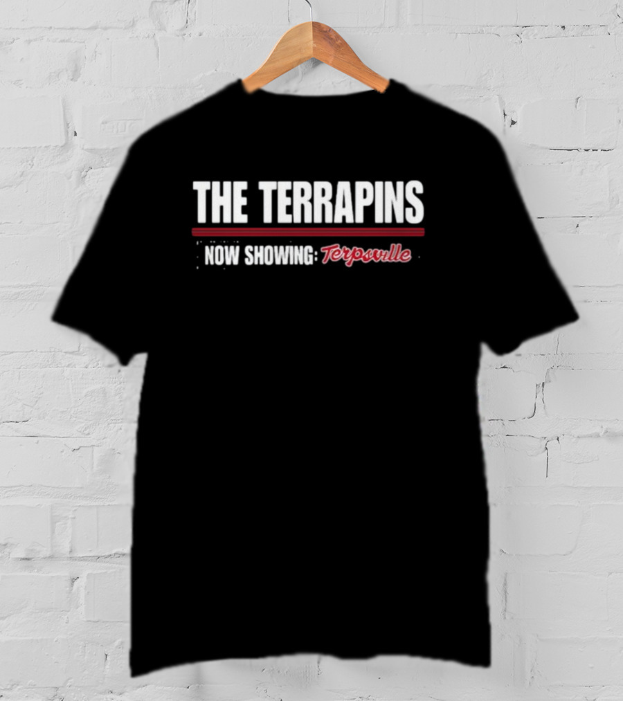 The Terrapins Concert Promotion Now Showing Terpsville Performance T-Shirt