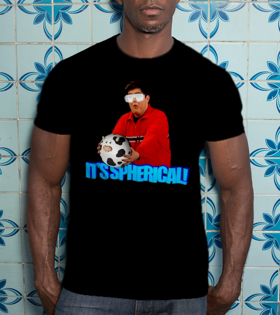 Gotfunny It's Spherical Cow It's Spherical T-Shirt