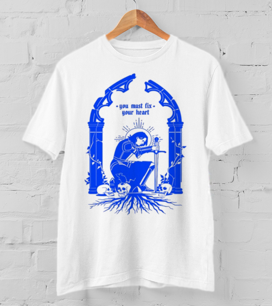 You Must Fix Your Heart Kneeling Skeleton With Sword And Skull Gothic Arch T-Shirt